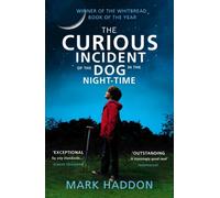 The Curious Incident of the Dog in the Night-time: The classic Sunday Times bestseller
