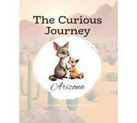 The Curious Journey Arizona