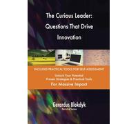 The Curious Leader: Questions That Drive Innovation