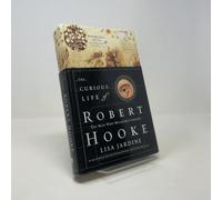 The Curious Life of Robert Hooke: The Man Who Measured London