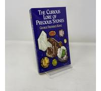 The Curious Lore of Precious Stones