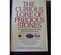 The Curious Lore of Precious Stones