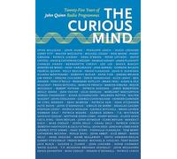 The Curious Mind: 25 Years of John Quinn Radio Programmes