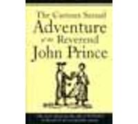 The Curious Sexual Adventure of the Reverend John Prince