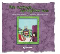 the curious springtime sun (four seasons in haiku)