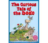 The Curious Tale of the Dodo: 1