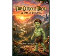 The Curious Troll: A Tale of Landfall