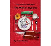 The Curious Waitress - The Wolf of Hyannis (9)