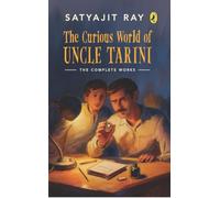 The Curious World of Uncle Tarini