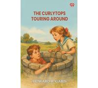 The Curlytops Touring AroundOr The Missing Photograph Albums (Edition1)