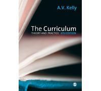 The Curriculum : Theory and Practice
