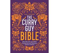 The Curry Guy Bible by Dan Toombs (Hardback Book)