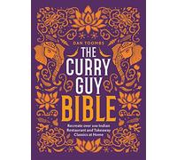The Curry Guy Bible: Recreate Over 200 Indian Restauran - Hardback NEW Toombs, D