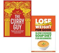 The Curry Guy, Slow Cooker Soup Diet For Beginners 2 Books Collection Set