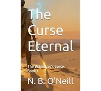 The Curse Eternal (The Wanderer's Curse)
