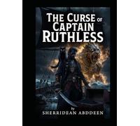The Curse of Captain Ruthless