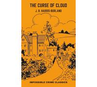 The Curse of Cloud (Impossible Crime Classics)