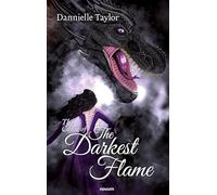The Curse of The Darkest Flame
