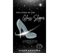 The Curse of the Glass Slipper