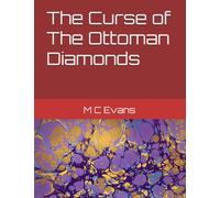 The Curse of The Ottoman Diamonds