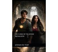 The Curse of the Stone Medallion (The Cursed Medallions)