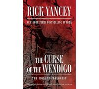 The Curse of the Wendigo (Monstrumologist)