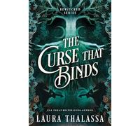 The Curse That Binds (Standard Edition): A Bewitched Novel: 3