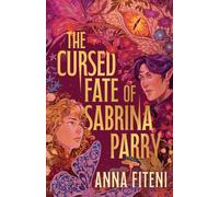 The Cursed Fate of Sabrina Parry