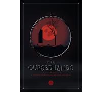The Cursed Lands: A Gothic Horror Campaign Journal & Game Master's Notebook to Track Characters, Sessions, NPCs, Quests, Loot & Battle Maps for Fifth Edition Tabletop Roleplaying Games