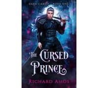 The Cursed Prince (Dark Caress)