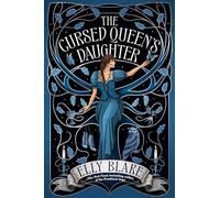 The Cursed Queen's Daughter: 2 (Thirstwood)