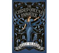 The Cursed Queen's Daughter