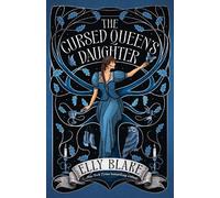 The Cursed Queen's Daughter