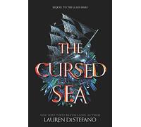 The Cursed Sea: 2 (Glass Spare, 2)