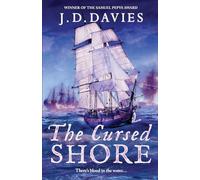The Cursed Shore: An epic Napoleonic naval adventure (The Philippe Kermorvant Thrillers, 3)
