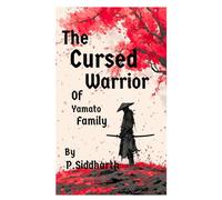 The Cursed Warrior Of Yamato family