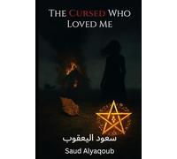The Cursed Who Loved Me