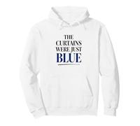 The Curtains Were Just Blue Literary Humor English Teacher Pullover Hoodie
