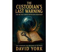 The Custodian's Last Warning: The Ink That Should Never Have Been Read (Guardians of the Glyph)