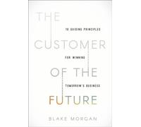 The Customer of the Future - 9781400213634