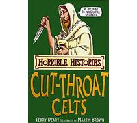 The Cut-throat Celts (Horrible Histories)