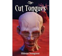 The Cut Tongues