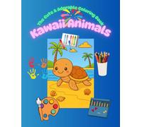The Cute & Adorable Coloring Book: Kawaii Animals: The Ultimate Cute Activity Animal Coloring Book for Kids and the Young at Heart