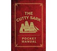 The Cutty Sark Pocket Manual
