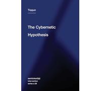 The Cybernetic Hypothesis (Semiotext(e) / Intervention Series) (Semiotext(e) / Intervention Series, 28)