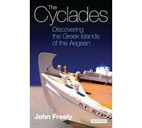 The Cyclades: Discovering the Greek Islands of the Aegean