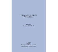 The Cynic Epistles: A Study Edition: 12 (Sources for Biblical Study)