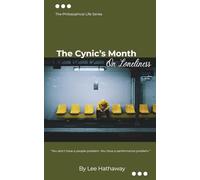 The Cynic's Month: On Loneliness: The Philosophical Life Series