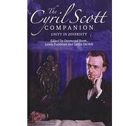 The Cyril Scott Companion: Unity in Diversity