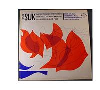 The Czech Philharmonic Orchestra - Josef Suk: Fantasy for Violin and Orchestra / Four Pieces for Violin and Piano / Ballad for Violin and Piano